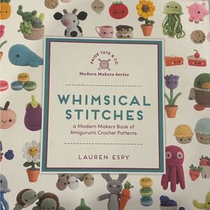 Whimsical Stitches by Lauren Espy – Amigurumi Crochet Pattern Book